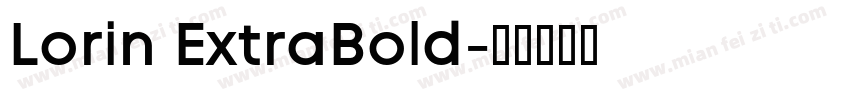Lorin ExtraBold字体转换